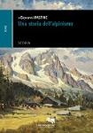 Una Storia dell`Alpinismo