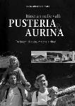 Itinerari nelle valli: Pusteria e Aurina