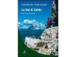 La Val di Zoldo, itinerari escursionistici 