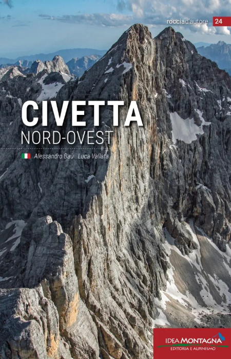 Alessandro Baù e Luca Vallata - Civetta Nord-Ovest